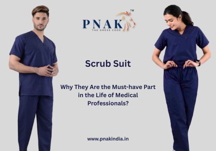 Scrub Suit- Why They Are the Must-have Part in the Life of Medical Professionals?